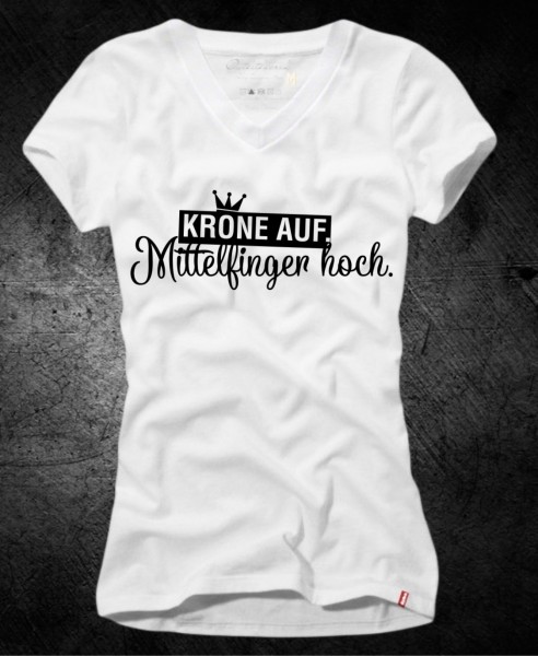 Frauen-Shirt KRONE AUF, MITTELFINGER HOCH, weiß mit V-Ausschnitt